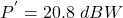 \[ P^{'} = 20.8\ dBW \]