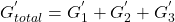 \[G^{'}_{total} = G^{'}_{1} +G^{'}_{2} +G^{'}_{3} \]