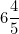 \[ 6  \frac {4}{5} \]