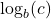 {\log _b}(c)