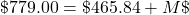 \char36 779.00=\char36 465.84+M\char36