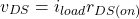 \[v_{DS} = i_{load} r_{DS (on)} \]