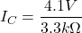 \[I_C = \frac{4.1 V}{3.3 k\Omega} \]