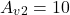 \[A_{v2} = 10 \]