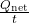 \frac{Q_{\text{net}}}{t}\\