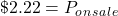 \char36 2.22=P_o_n_s_a_l_e