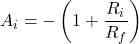 \[A_i = -\left(1+ \frac{R_i}{R_f}\right) \]