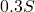 0.3S