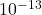 {\text{10}}^{-\text{13}}