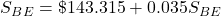 S_B_E=\char36 143.315+0.035S_B_E