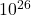 {\text{10}}^{\text{26}}