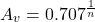 \[A_v = 0.707^{\frac{1}{n}} \]