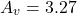 \[A_v = 3.27 \]