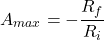 \[A_{max}=- \frac{R_f}{R_i} \]
