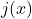 j(x)