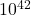 {\text{10}}^{\text{42}}