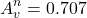 \[A_v^n = 0.707 \]