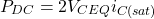 \[P_{DC} = 2V_{CEQ} i_{C(sat)} \]
