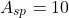 \[A_{sp} = 10 \]