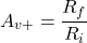 \[A_{v+} = \frac{R_f}{R_i} \]