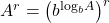 {A^r} = {\left( {{b^{{{\log }_b}A}}} \right)^r}