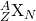 ^A_Z\text{X}_N\\
