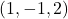 \left( {1, - 1, 2} \right)