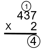 7 times 2= 14. The 4 goes in the ones column and the 1 is carried