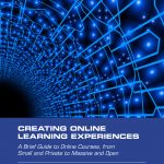 Creating Online Learning Experiences