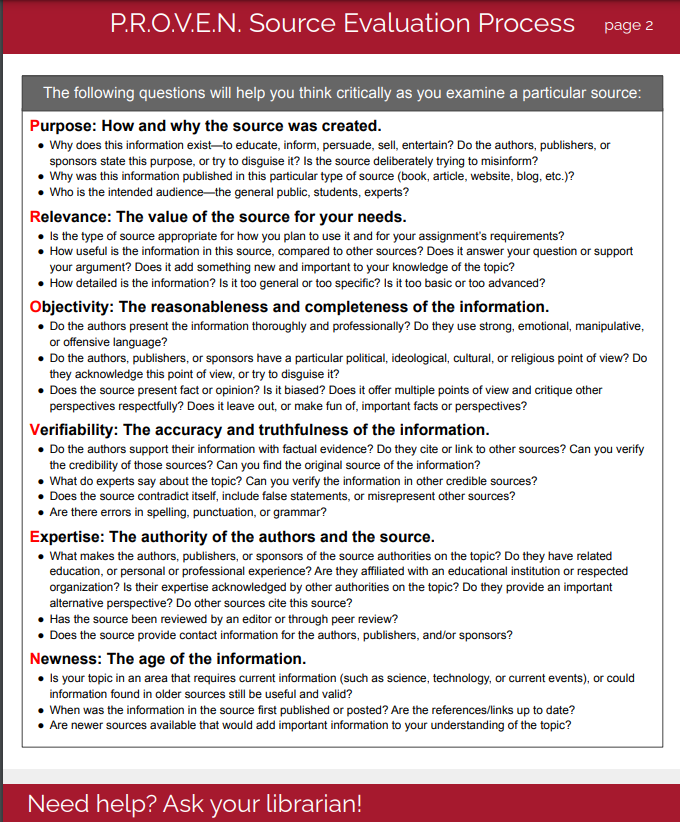 This chart outlines the PROVEN source evaluation process, including the following questions you should ask when evaluating a source: purpose, objectivity, verifiability, expertise, and newness.