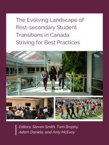 The Evolving Landscape of Post-secondary Student Transitions in Canada: Striving for Best Practices book cover
