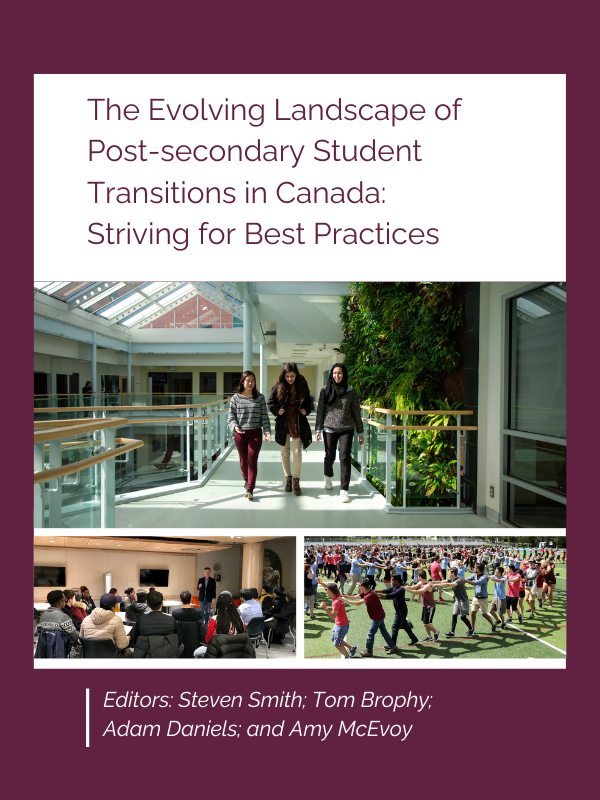 Cover image for The Evolving Landscape of Post-secondary Student Transitions in Canada: Striving for Best Practices